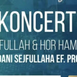 Obavijest za posjetioce: Promijenjena lokacija koncerta „Sejfullah & Hor Hamza