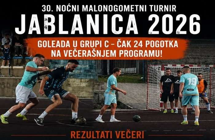 Turnir Jablanica 2026: Goleada u C grupi
