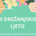 U nedjelju manifestacija Drežanjsko ljeto