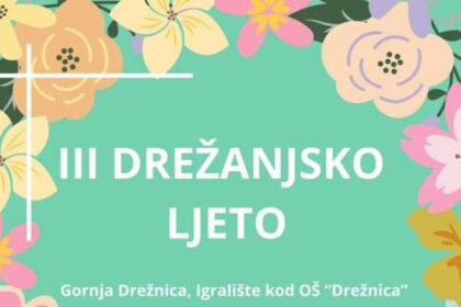 U nedjelju manifestacija Drežanjsko ljeto