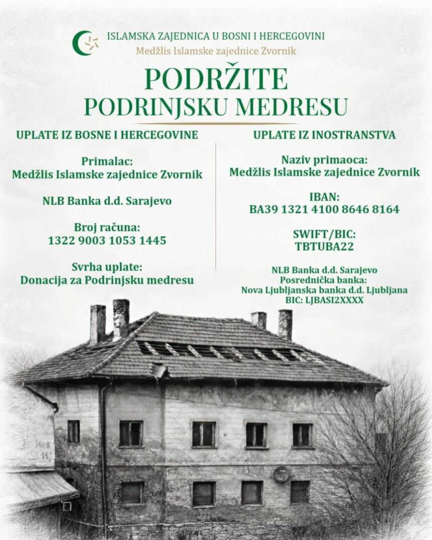 Pokrenuta akcija „Podržite Podrinjsku medresu: Cilj obnova značajnog zdanja u Zvorniku